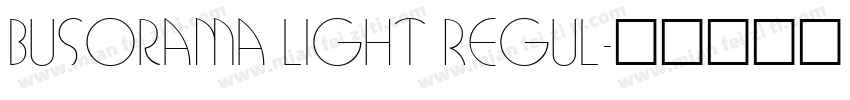 Busorama Light Regul字体转换